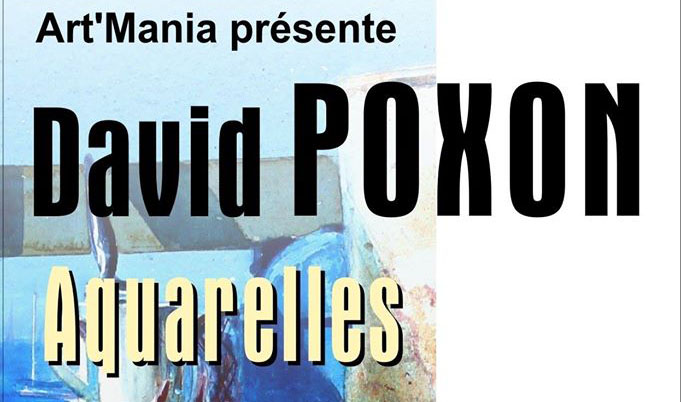 David Poxon solo exhibition at Mirepoix France opens Aug 11