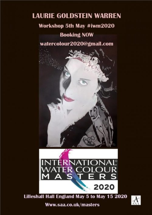 Laurie Goldstein Warren workshop at #iwm2020. Laurie Goldstein first appearance at the prestigious International Watercolour Masters exhibition at Lilleshall Hall England May 5 to May 15 2020.